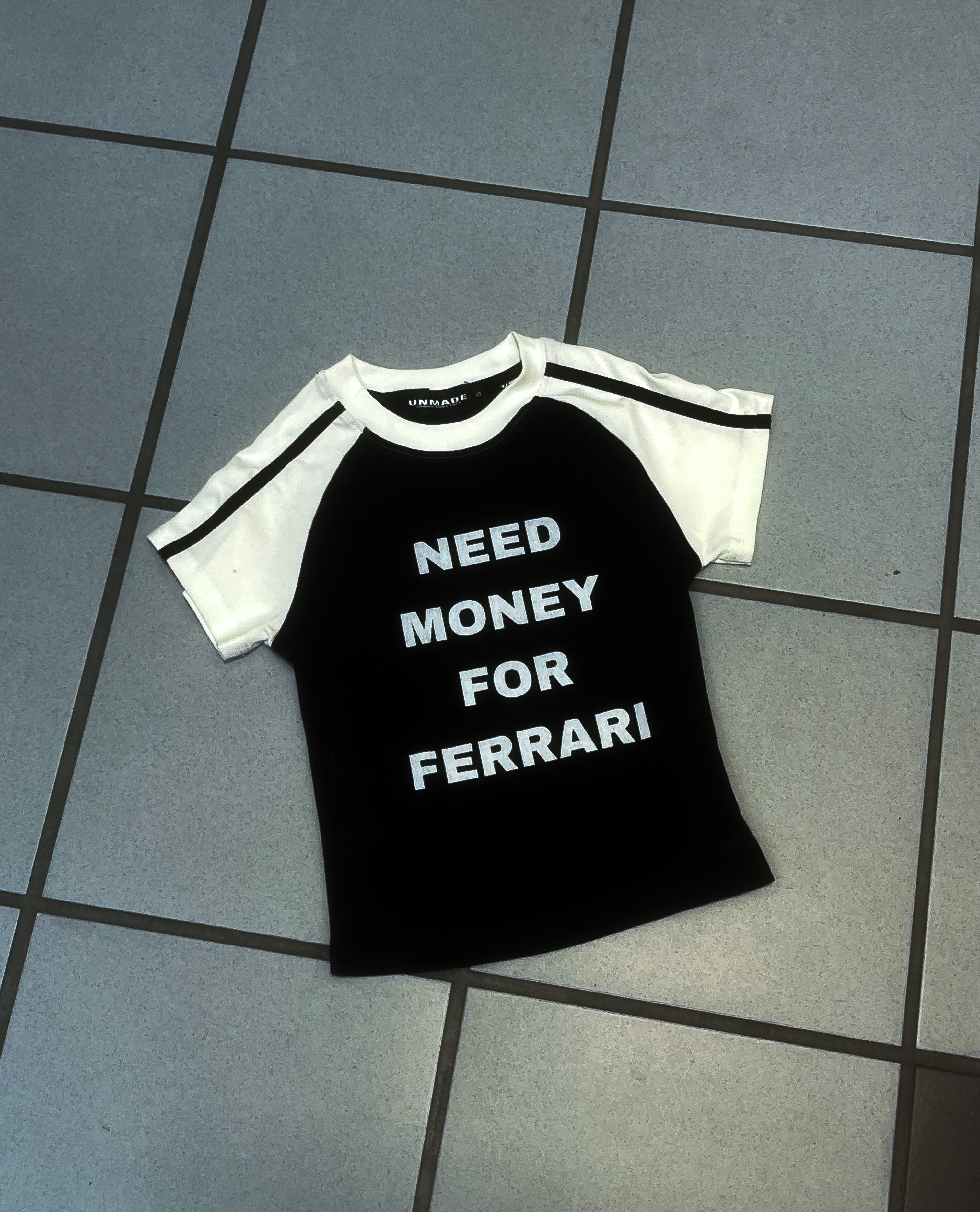 NEED MONEY FOR FERRARI CROP TOP